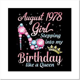 August 1978 Girl Stepping Into My Birthday 42 Years Like A Queen Happy Birthday To Me You Posters and Art